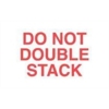#dl1120  3 X 5&quot;  do Not Double Stack Label
