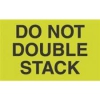 3 X 5&quot; Do Not Double Stack Label 500/rl