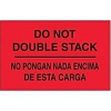 3&quot; X 5&quot; Do Not Double Stack / 500/roll 20 Rolls/case / No Pongan Nada Encima De Esta Carga Labels